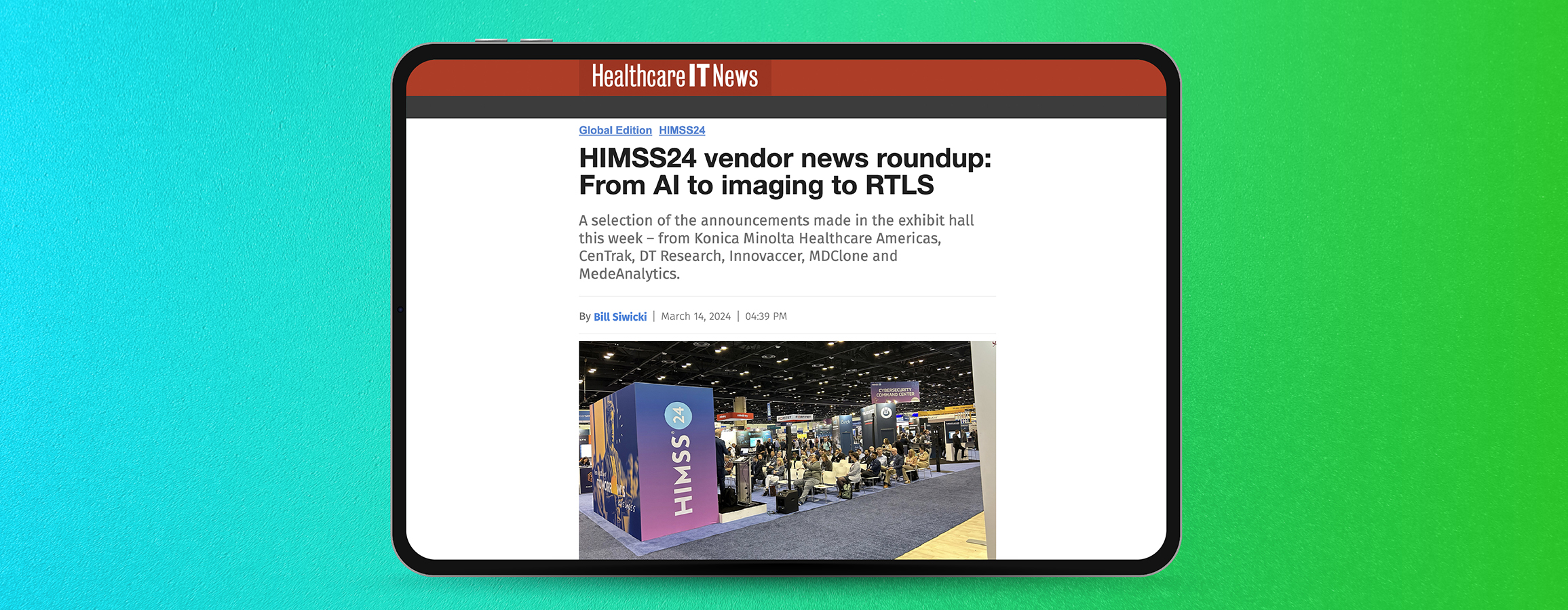 Article on a tablet. Headline reads: HIMSS24 vendor news roundup: From AI to imaging to RTLS